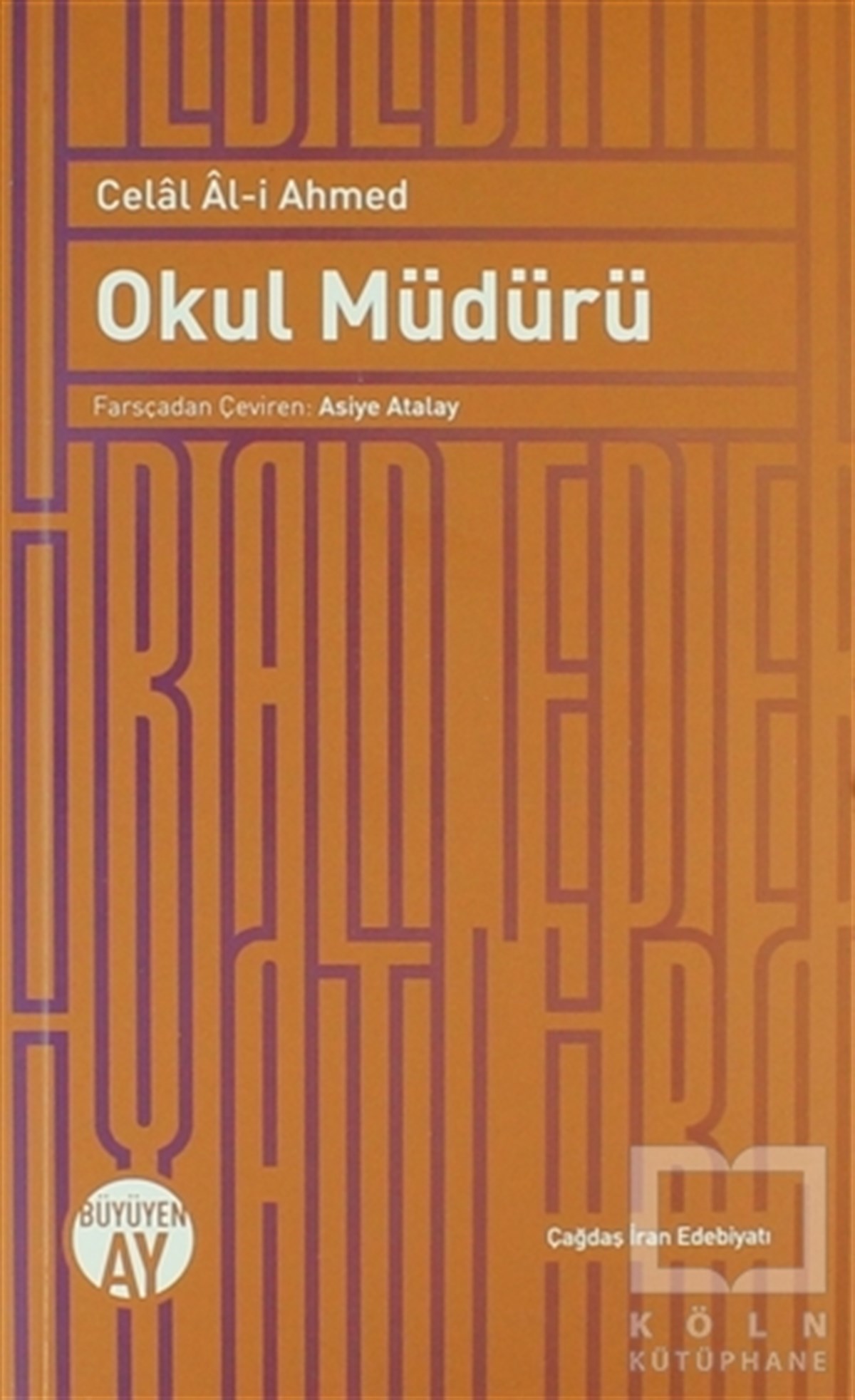 Celal Al-i AhmedÖyküOkul Müdürü