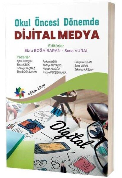 KolektifÇocuk Gelisim KitaplariOkul Öncesi Dönemde Dijital Medya