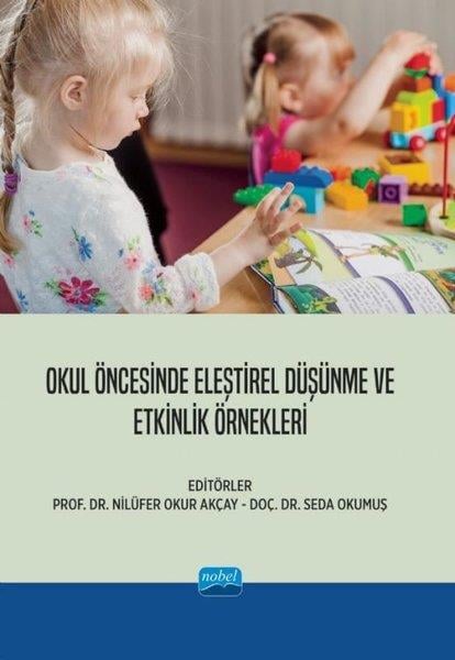 KolektifDigerOkul Öncesinde Eleştirel Düşünme ve Etkinlik Örnekleri