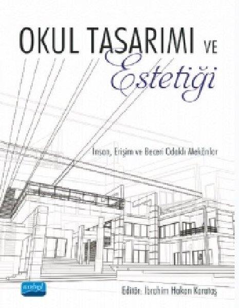 KolektifDigerOkul Tasarımı ve Estetiği