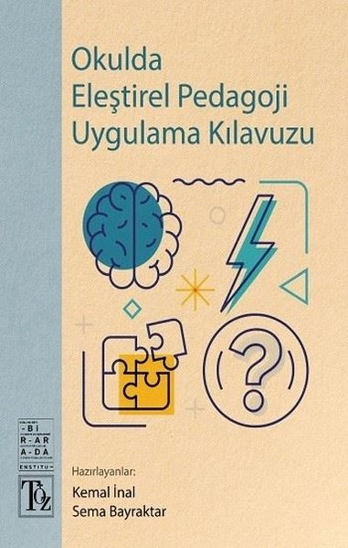 KolektifAile - ÇocukOkulda Eleştirel Pedagoji Uygulama Kılavuzu