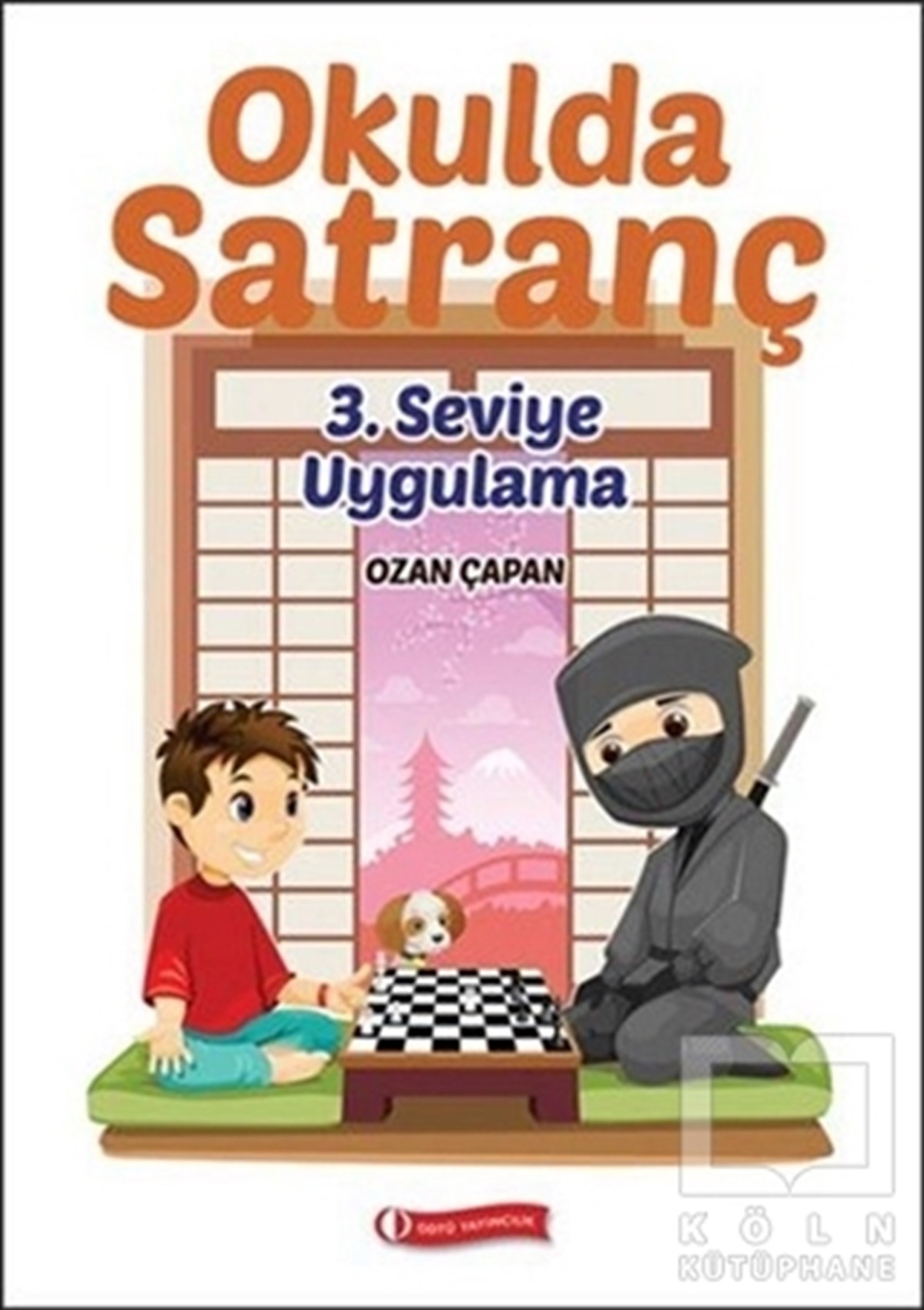 Ozan ÇapanDiğerOkulda Satranç 3. Seviye - Uygulama