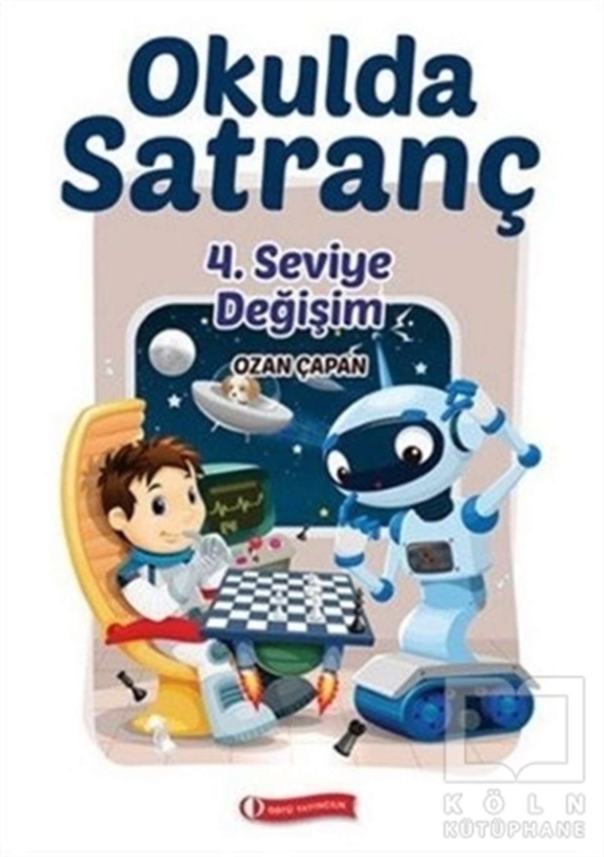 Okulda Satranç 4. Seviye-Değişim