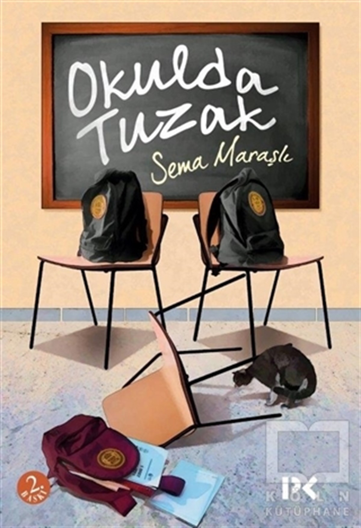 Sema MaraşlıGençlik EdebiyatıOkulda Tuzak