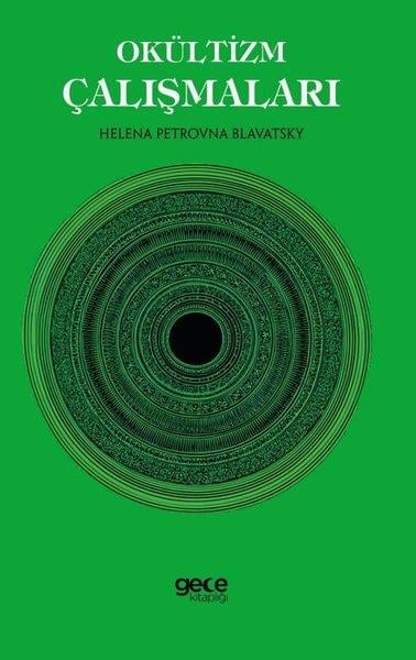 Helena Petrovna BlavatskyFelsefe BilimiOkültizm Çalışmaları