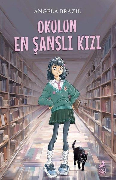 Angela BrazilÇocuk Gençlik RomanlarıOkulun En Şanslı Kızı