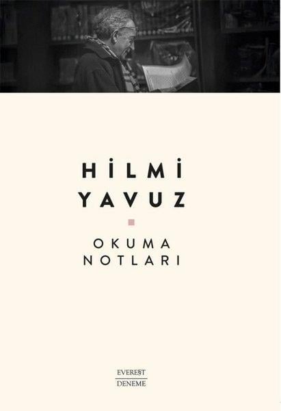 Hilmi YavuzDeneme KitaplarıOkuma Notları