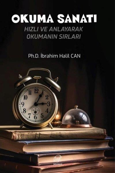 İbrahim Halil CankulEğitimOkuma Sanatı - Hızlı ve Anlayarak Okumanı Sırları