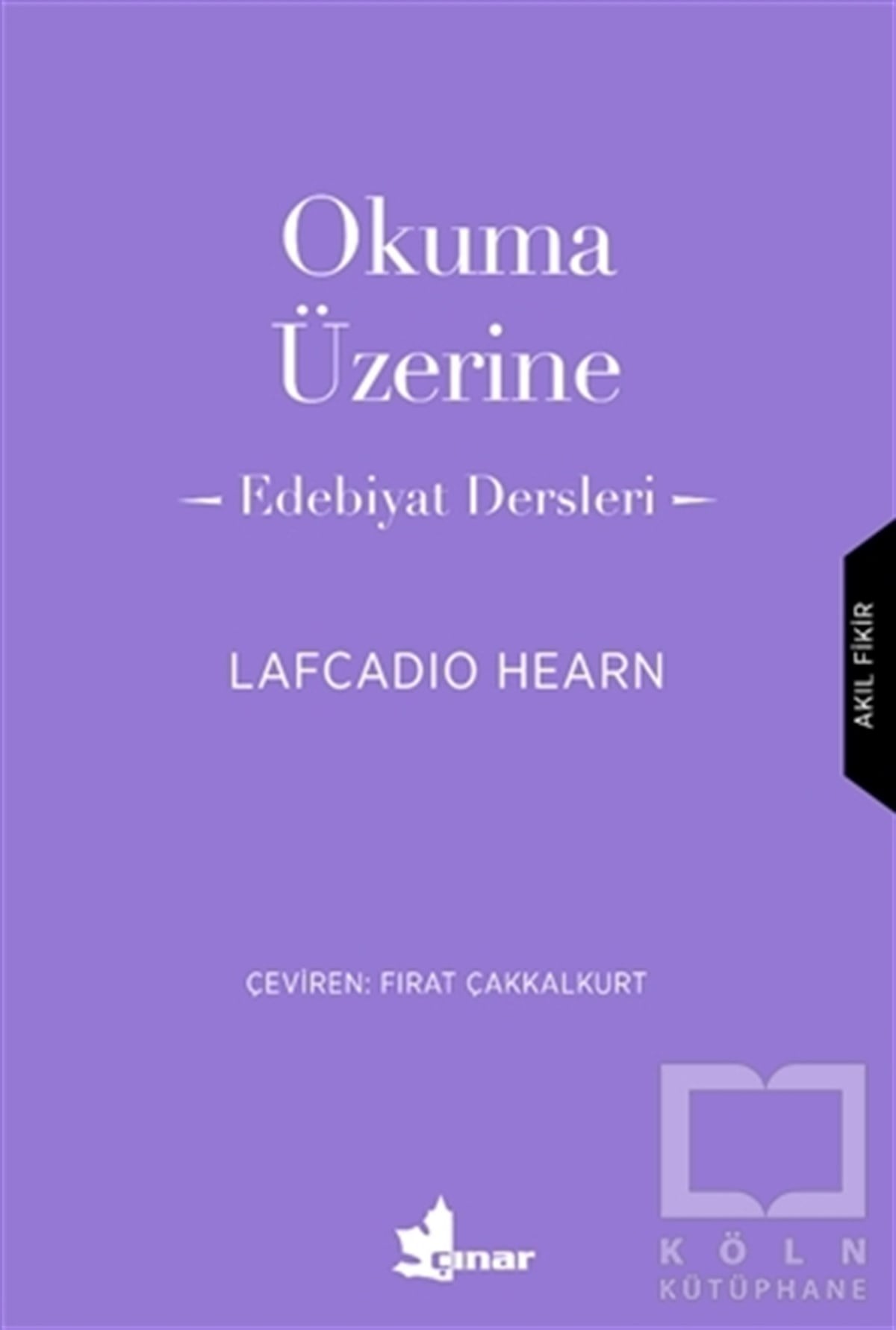 Lafcadio HearnAraştırma-İnceleme-ReferansOkuma Üzerine