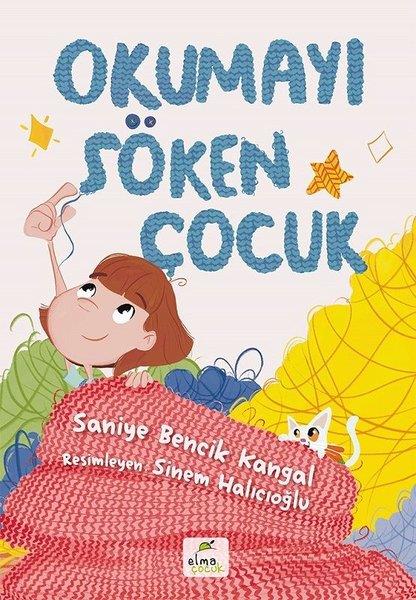 Saniye Bencik KangalEgitim Etkinlik KitaplariOkumayı Söken Çocuk