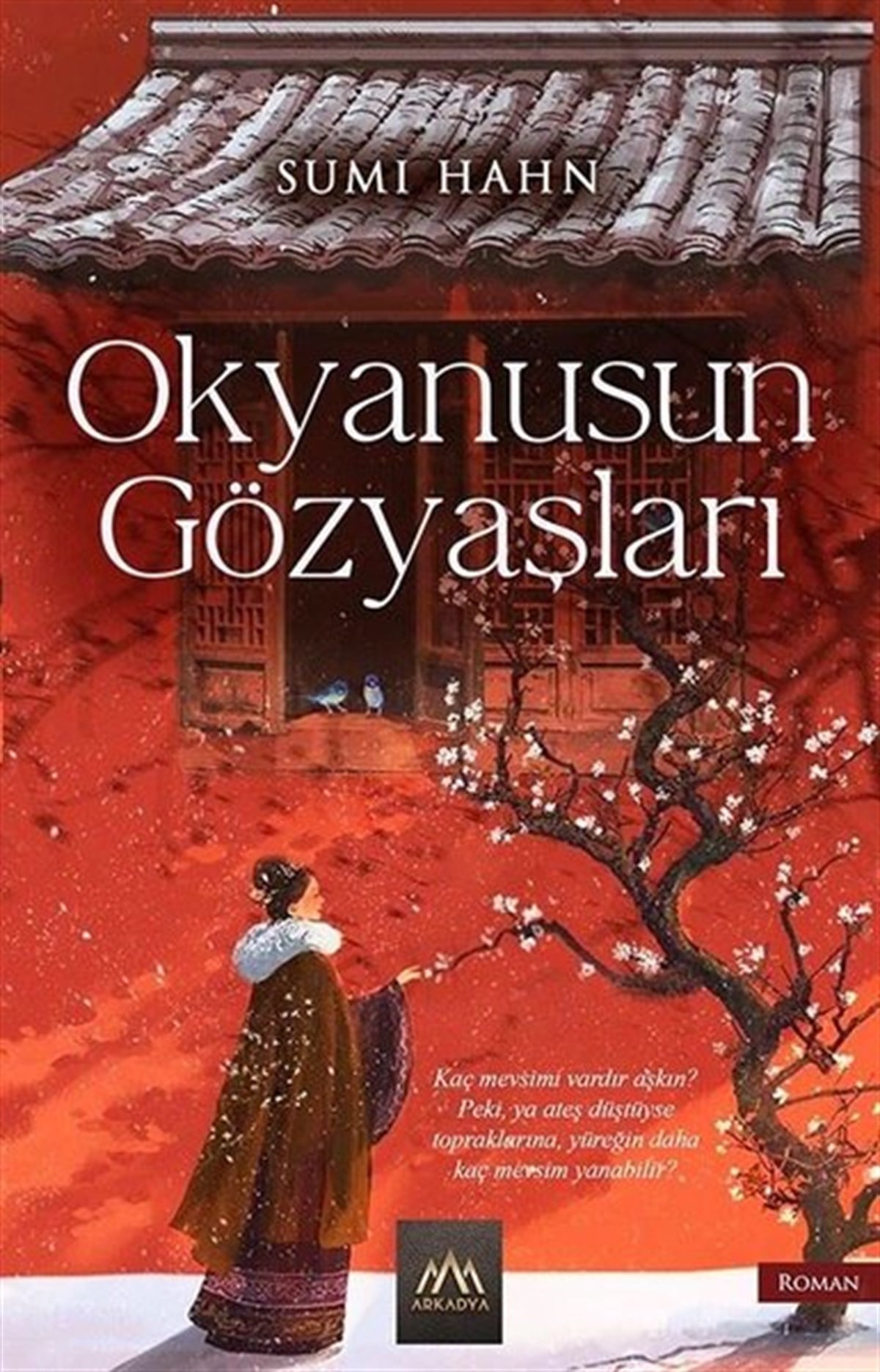 Sumi HahnDünya RomanOkyanusun Gözyaşları