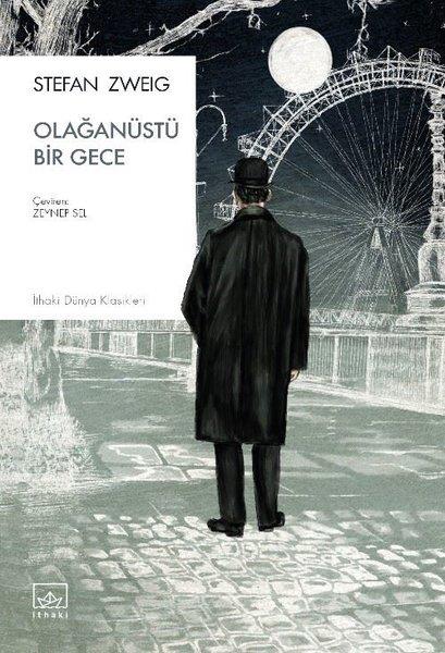 Stefan ZweigDünya KlasikleriOlağanüstü Bir Gece