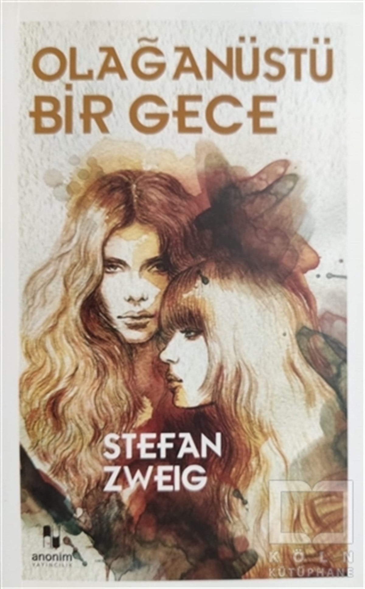 Stefan ZweigHikaye (Öykü) KitaplarıOlağanüstü Bir Gece
