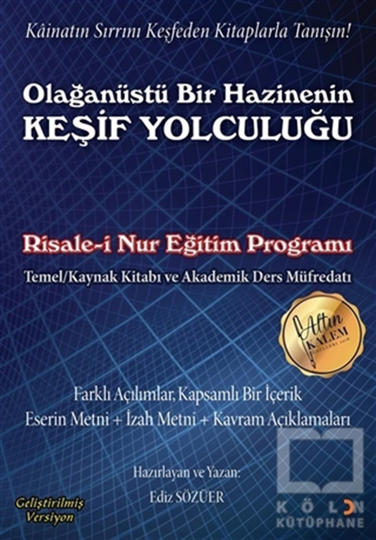 Ediz Sözüerİslam EğitimiOlağanüstü Bir Hazinenin Keşif Yolculuğu