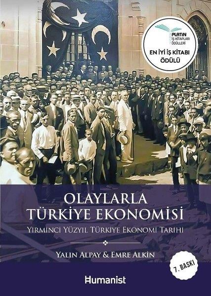Emre AlkinIktisat - EkonomiOlaylarla Türkiye Ekonomisi