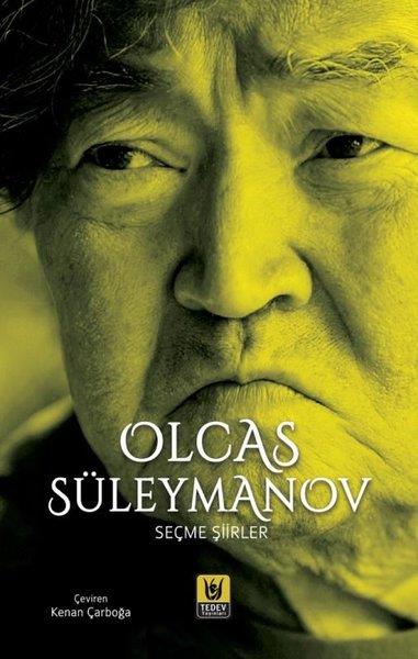 Olcas SüleymanovDünya ŞiiriOlcas Süleymanov Seçme Şiirler