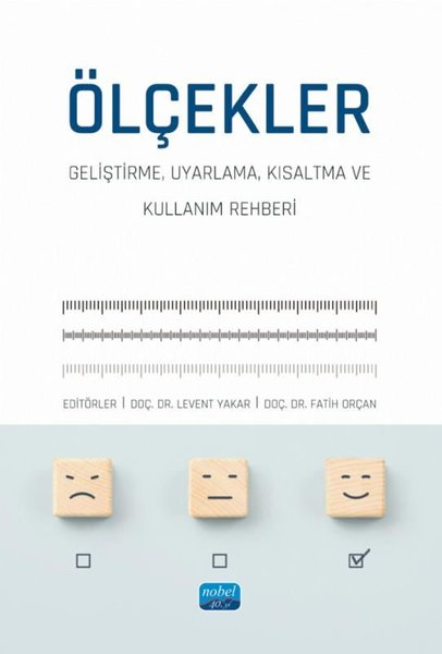 KolektifDigerÖlçekler: Geliştirme Uyarlama Kısaltma ve Kullanım Rehberi