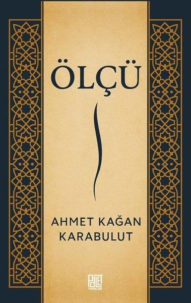 Ahmet Kağan KarabulutTürk ŞiiriÖlçü