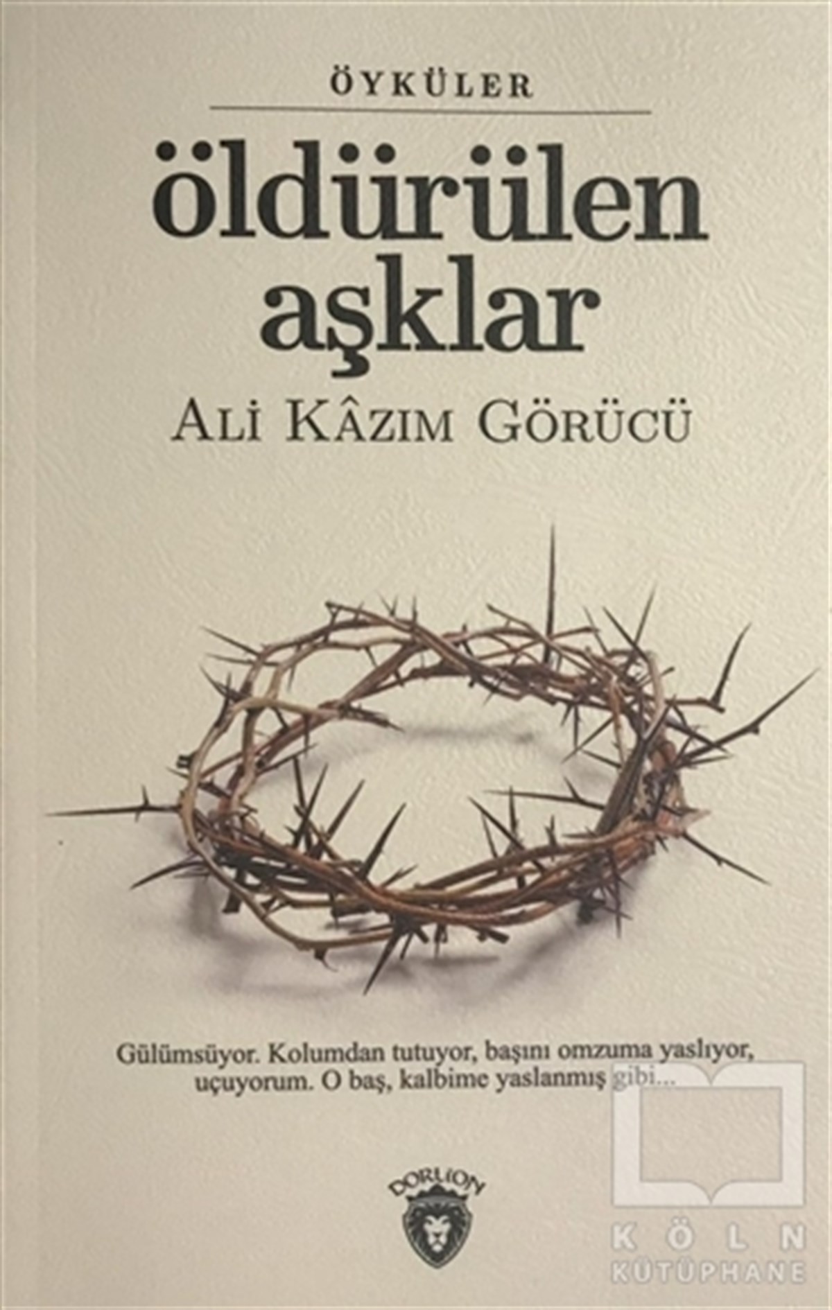 Öldürülen Aşklar
