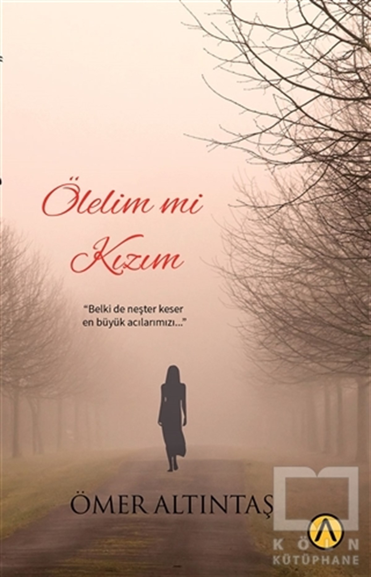 Ölelim mi Kızım