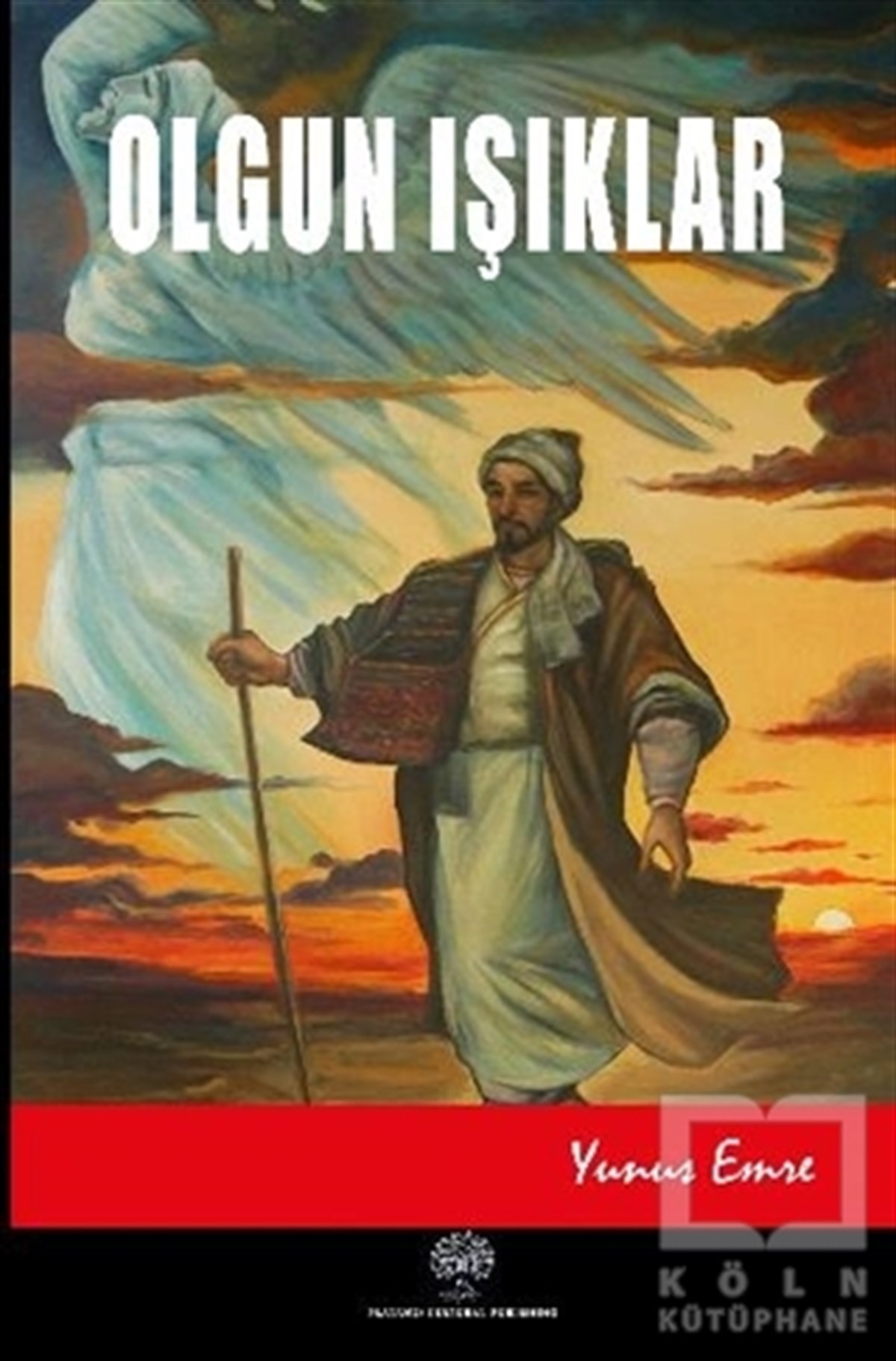 Yunus EmreTürkçe RomanlarOlgun Işıklar