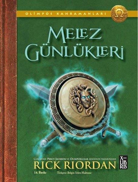 Rick RiordanFantastik / Bilim KurguOlimpos Kahramanları - Melez Günlükleri