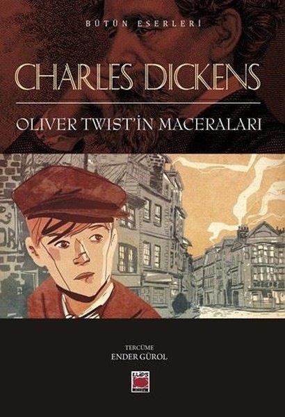 Charles DickensKlasik Çocuk KitaplarıOliver Twist'in Maceraları - Bütün Eserleri