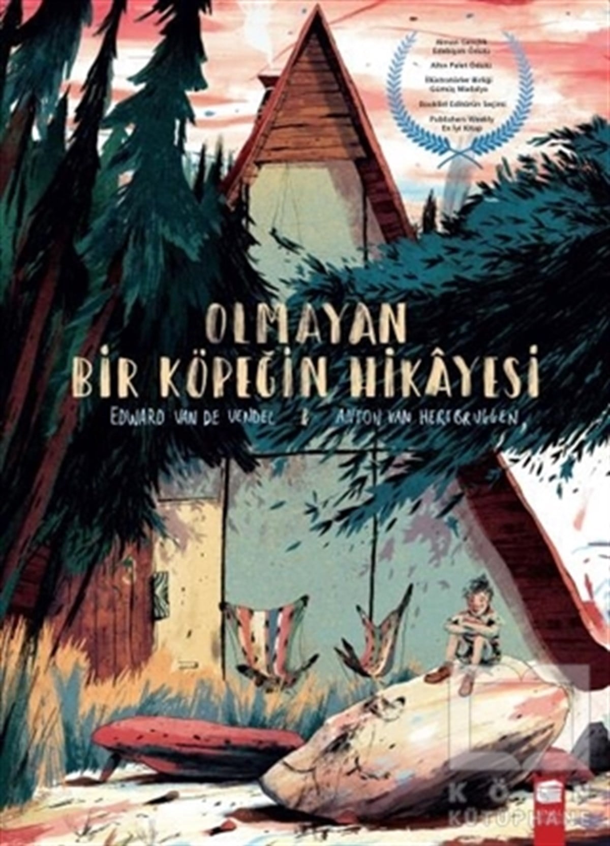 Edward Van De VendelHikayelerOlmayan Bir Köpeğin Hikayesi
