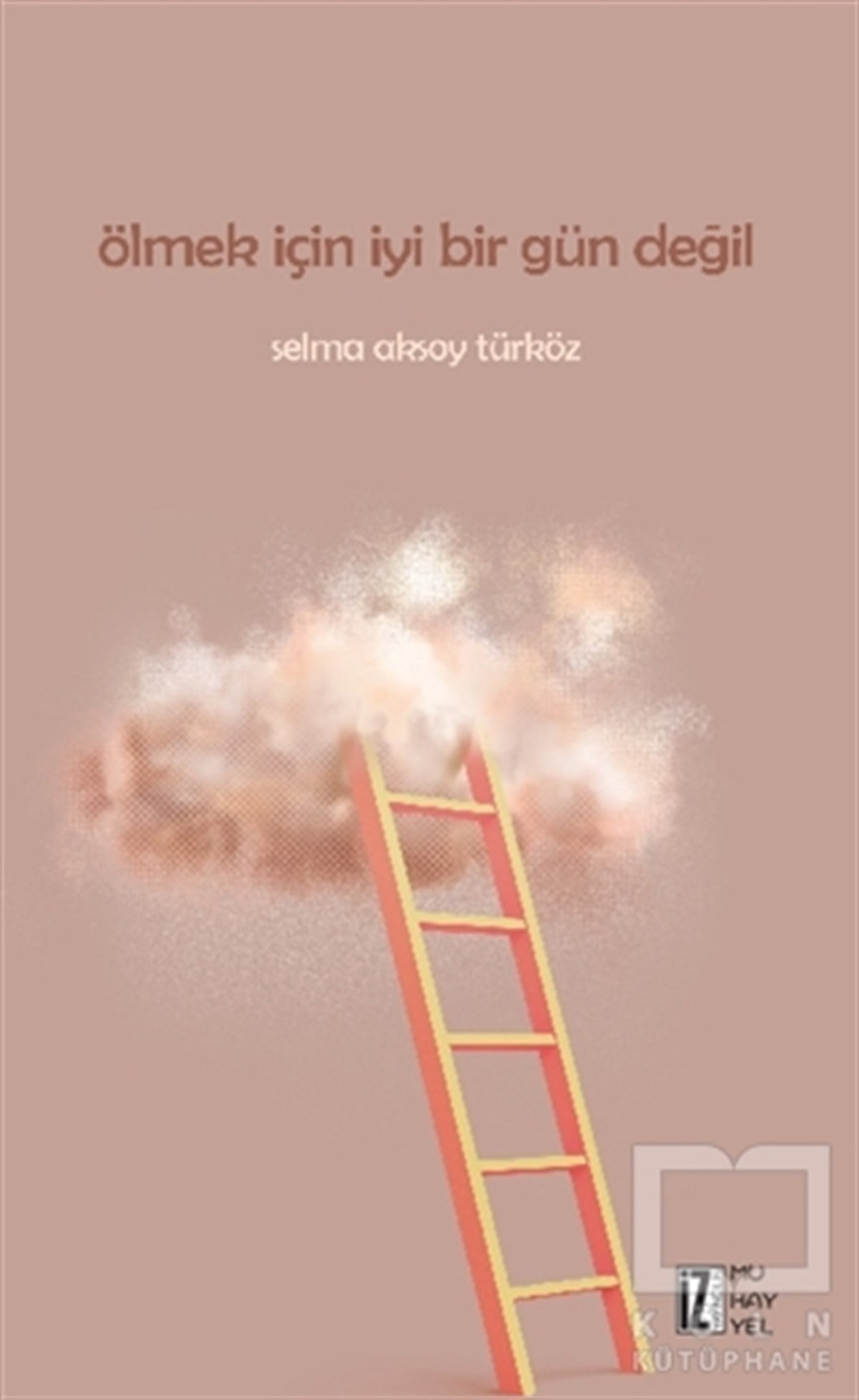 Ölmek İçin İyi Bir Gün Değil