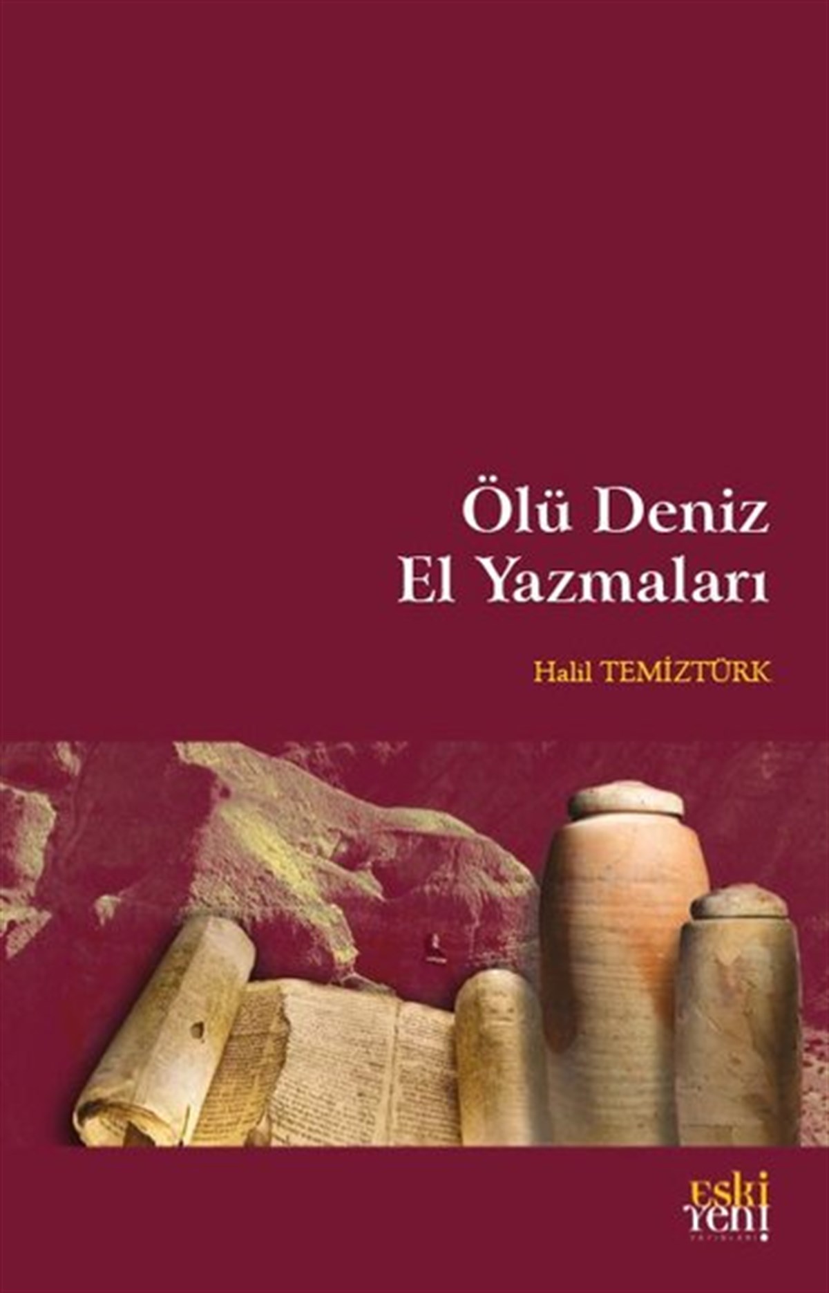 Halil TemiztürkArkeolojiÖlü Deniz El Yazmaları