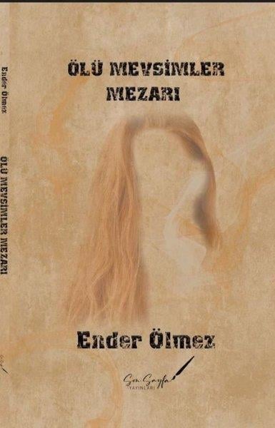 Ender ÖlmezEssay BücherÖlü Mevsimler Mezarı