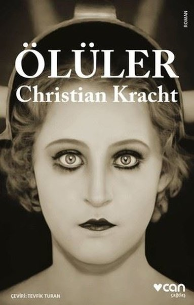 Christian KrachtDünya RomanÖlüler