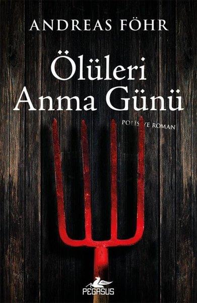 Andreas FöhrPolisiye Romanlar & Cinayet RomanlarıÖlüleri Anma Günü