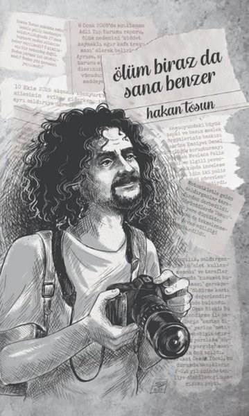 Hakan TosunTürk ŞiiriÖlüm Biraz da Sana Benzer