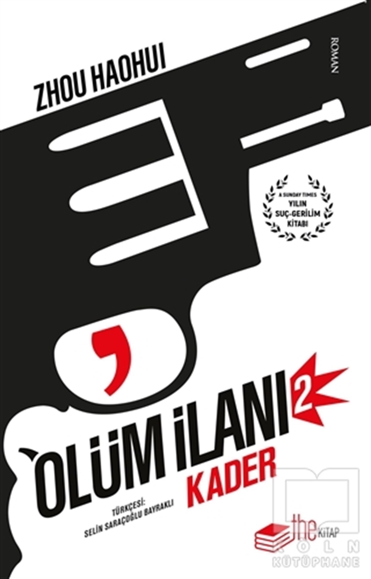 Zhou HaohuiPolisiye Romanlar & Cinayet RomanlarıÖlüm İlanı 2 - Kader