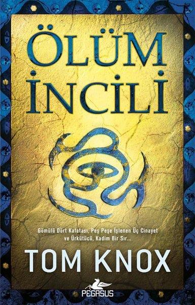 Tom KnoxKorku Kitapları & Gerilim KitaplarıÖlüm İncili