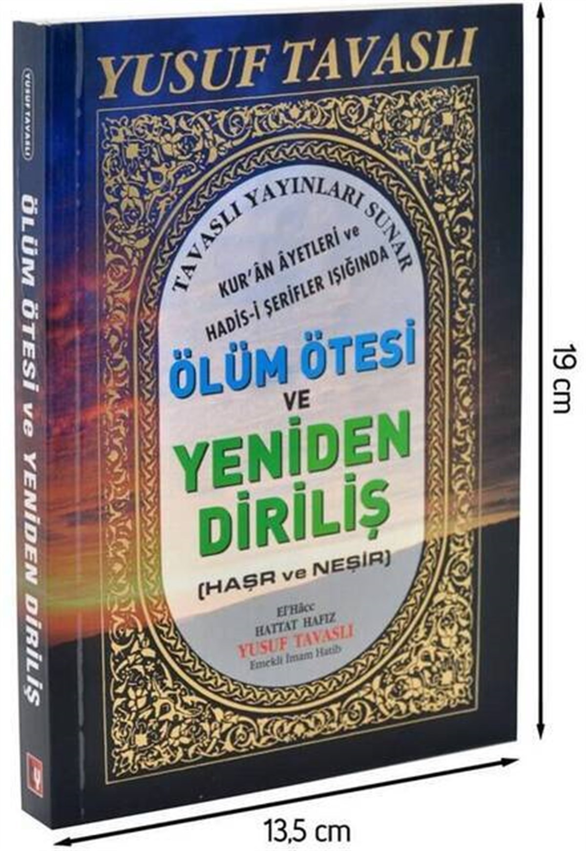 Ölüm Ötesi ve Yeniden Diriliş (Yusuf Tavaslı)-1734