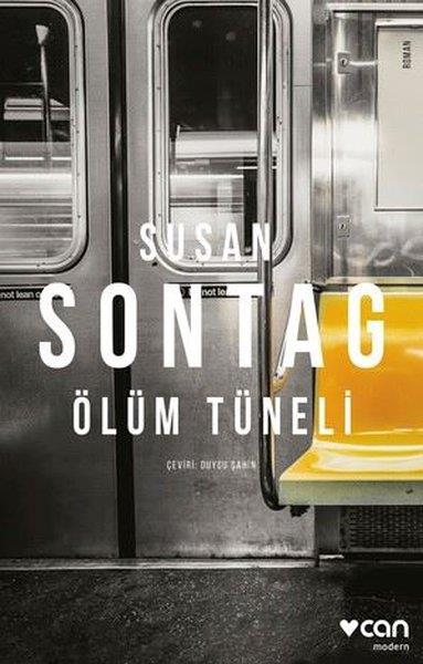 Susan SontagDünya RomanÖlüm Tüneli