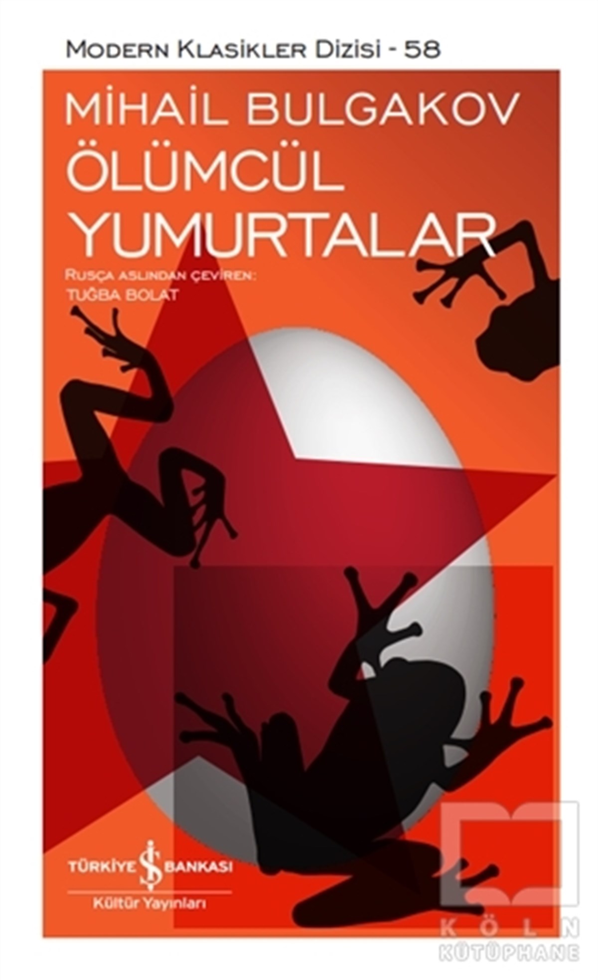 Mihail BulgakovWeltklassiker & klassische BücherÖlümcül Yumurtalar (Ciltli)