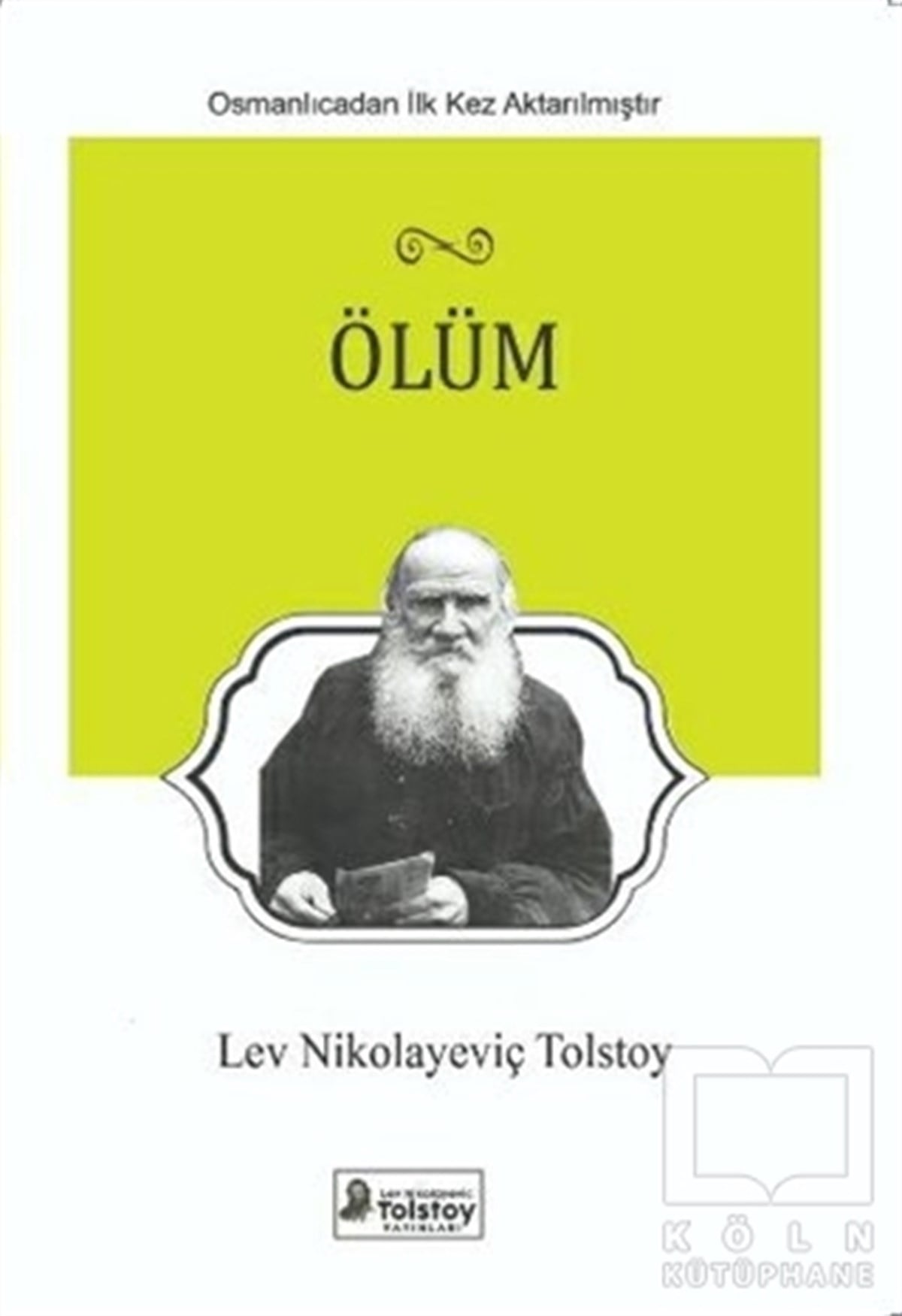 Lev Nikolayeviç TolstoyDiğerÖlüm