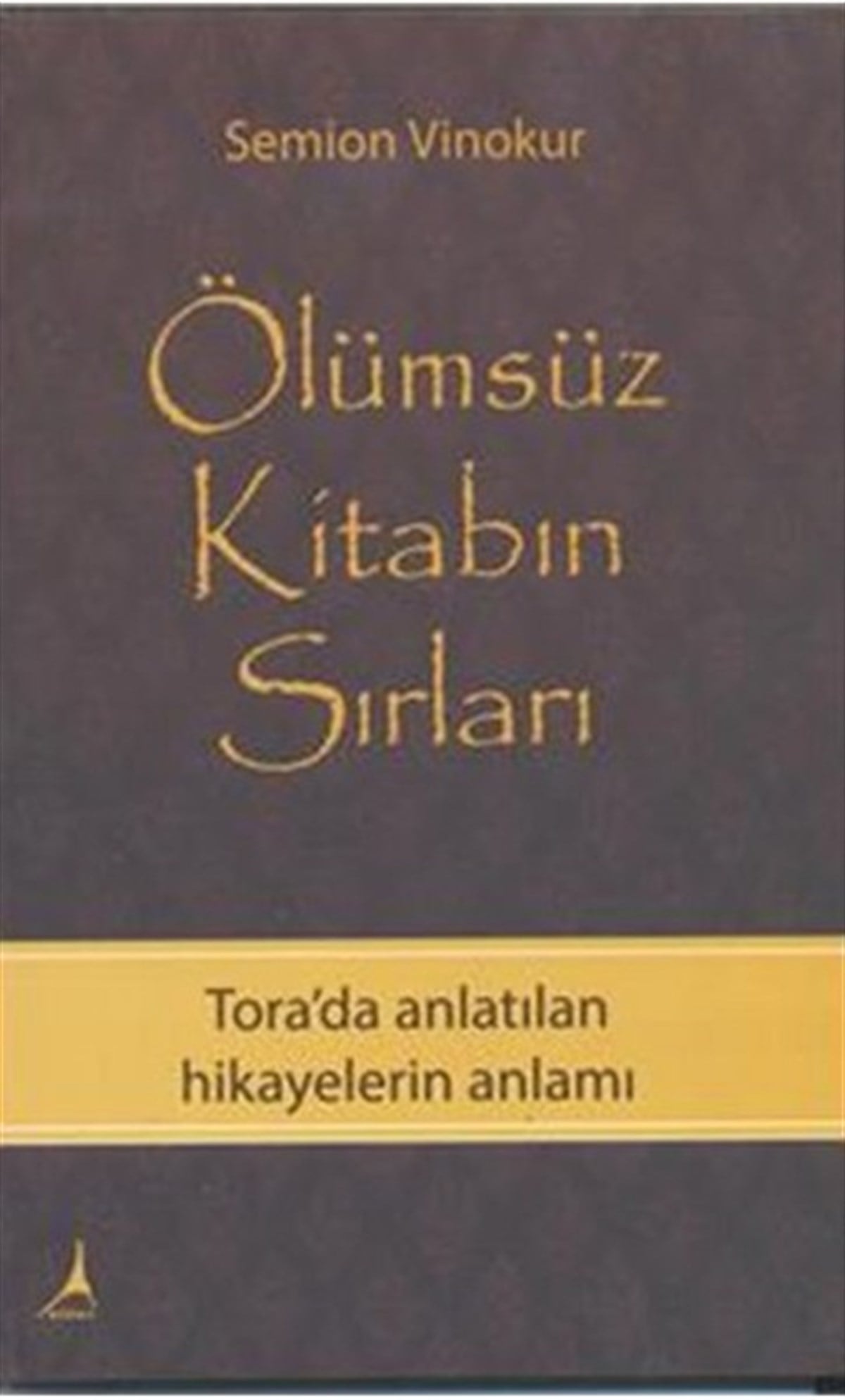 Semion VinokurMusevilikÖlümsüz Kitabın Sırları