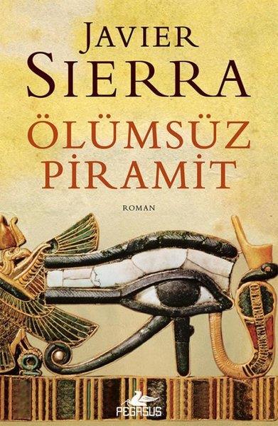 Javier SierraPsikoloji KitaplarıÖlümsüz Piramit