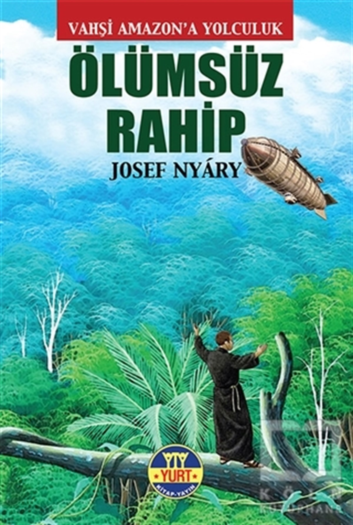 Josef NyaryFantastikÖlümsüz Rahip