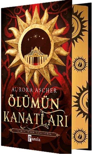 Aurora AscherFantastik Kitaplar & Fantastik RomanlarÖlümün Kanatları