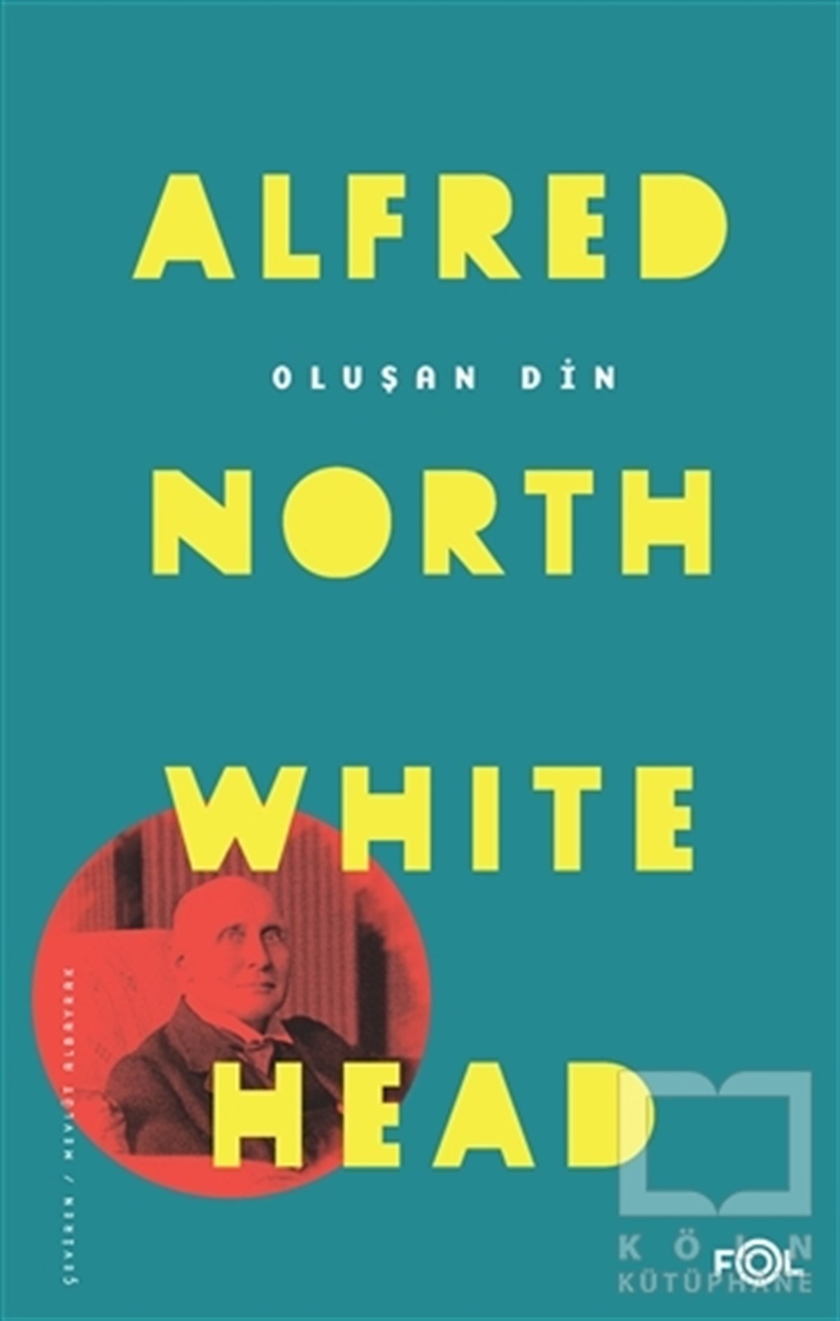 Alfred North WhiteheadDiğerOluşan Din