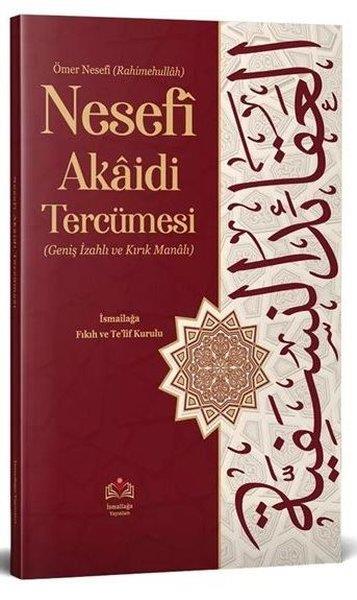 Ömer Nesefiİslami KitaplarÖmer Nesefi Akaidi Tercümesi (Kırık Manalı - Geniş İzahlı)