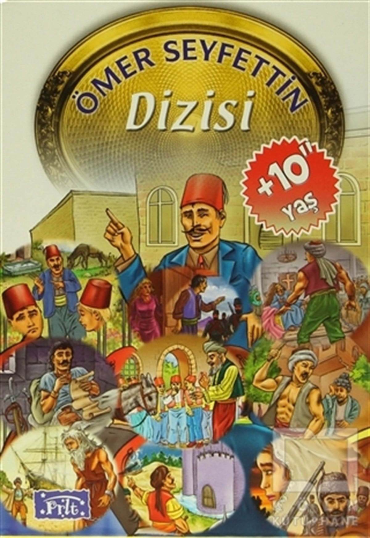 Ömer SeyfettinTürk Klasik Çocuk KitaplarıÖmer Seyfettin Dizisi (10 Kitap Takım)