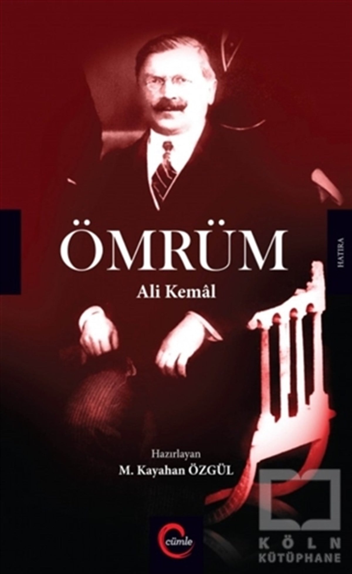 M. Kayahan ÖzgülAnı - Mektup - GünlükÖmrüm