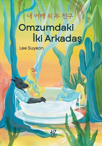 Lee Su-YeonÇizgi RomanlarOmzumdaki İki Arkadaş - Fleksi Kapak