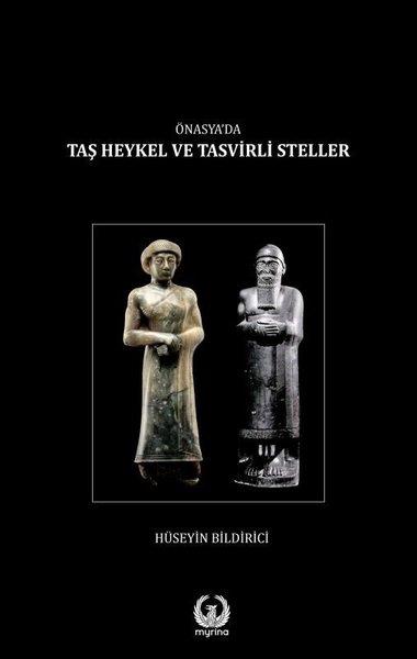 Hüseyin BildiriciArkeolojiÖn Asya'da Taş Heykel ve Tasvirli Steller